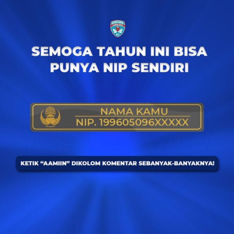 Ayo Kejar Mimpi Punya NIP Sendiri di Tahun Ini!